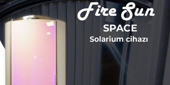 Fire Sun Space solarium cihazları, solarium cihazlari